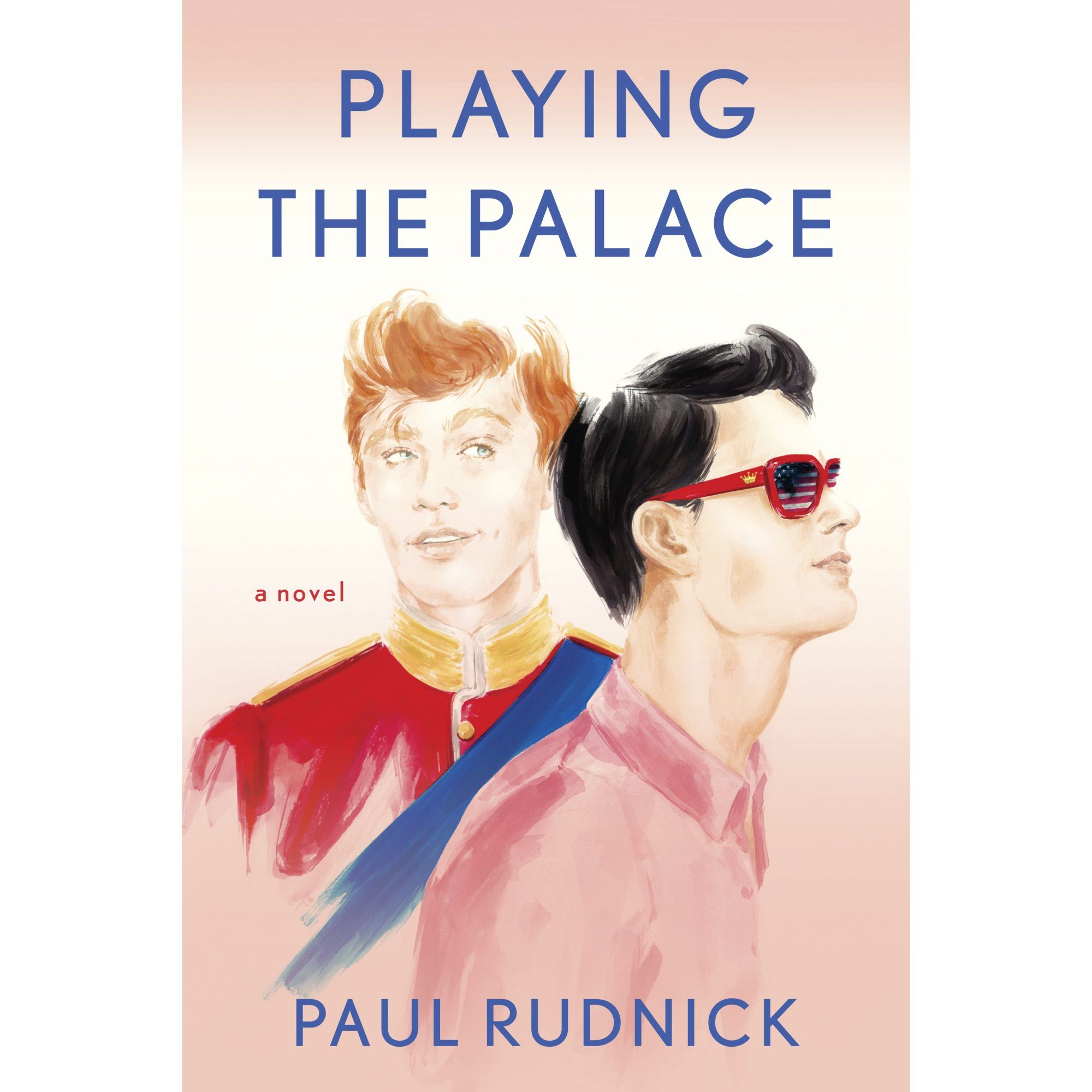Playing the Palace af PAUL RUDNICK