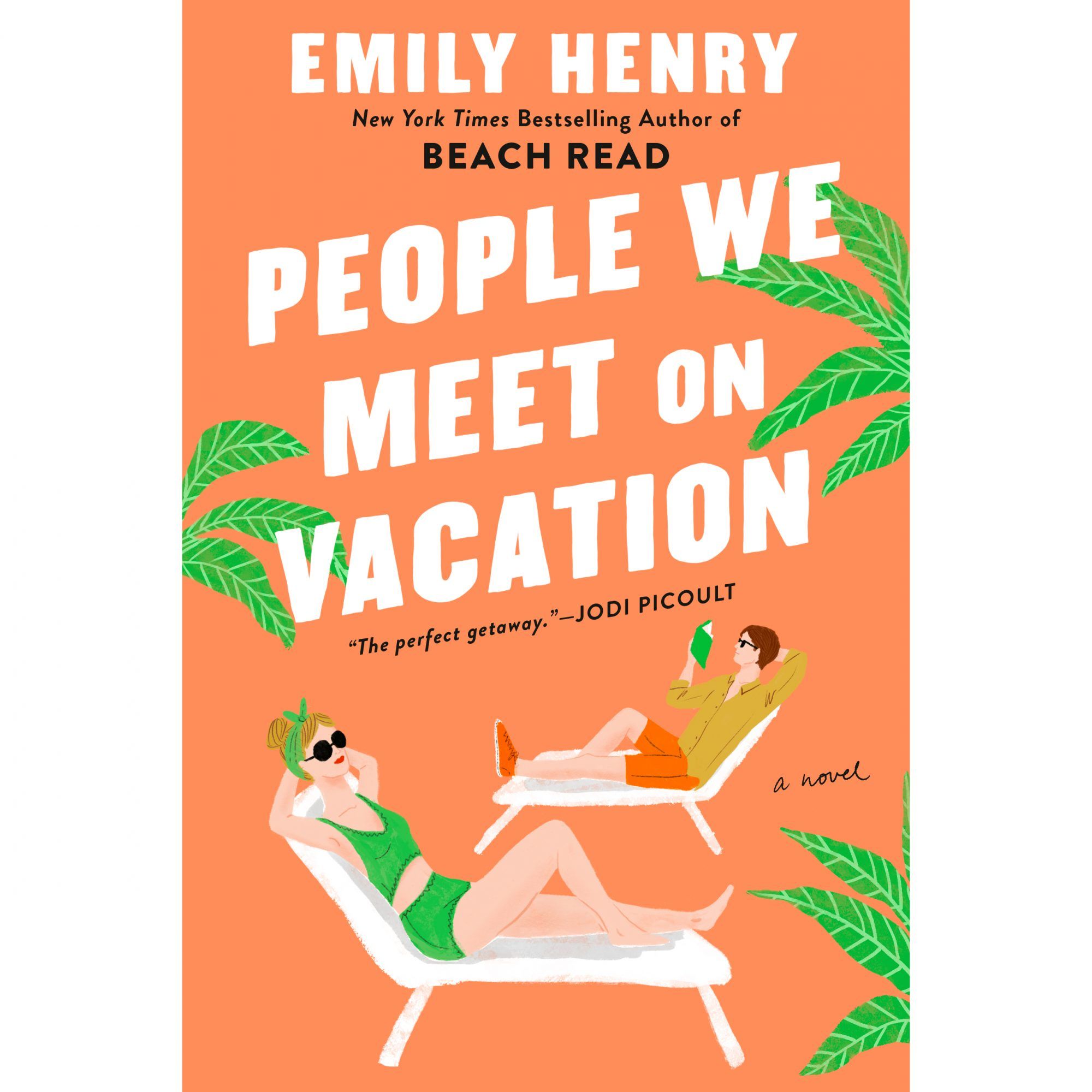 Leute, die wir im Urlaub treffen von Emily Henry