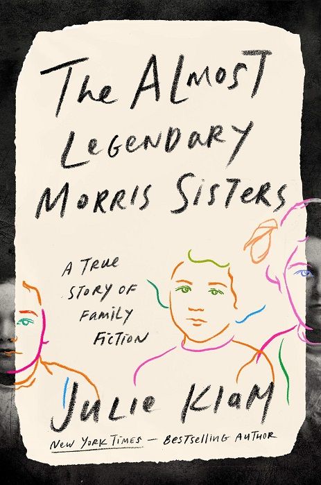 The Almost Legendary Morris Sisters av Julie Klam