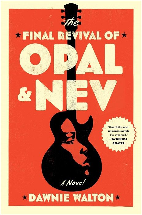 Obal knihy The Final Revival of Opal and Nev