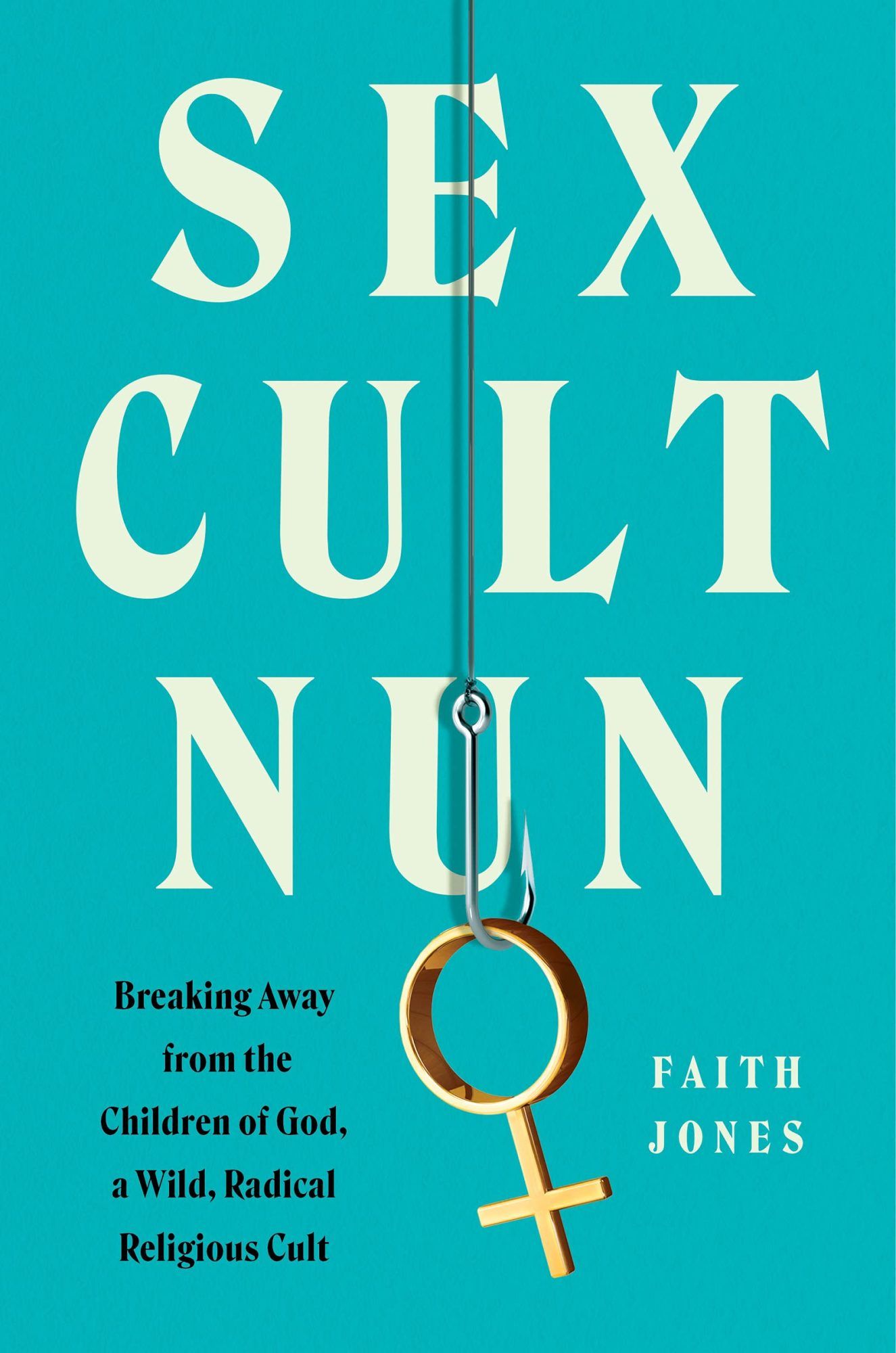 Faith Jonesin Sex Cult Nun -kirjan kansi