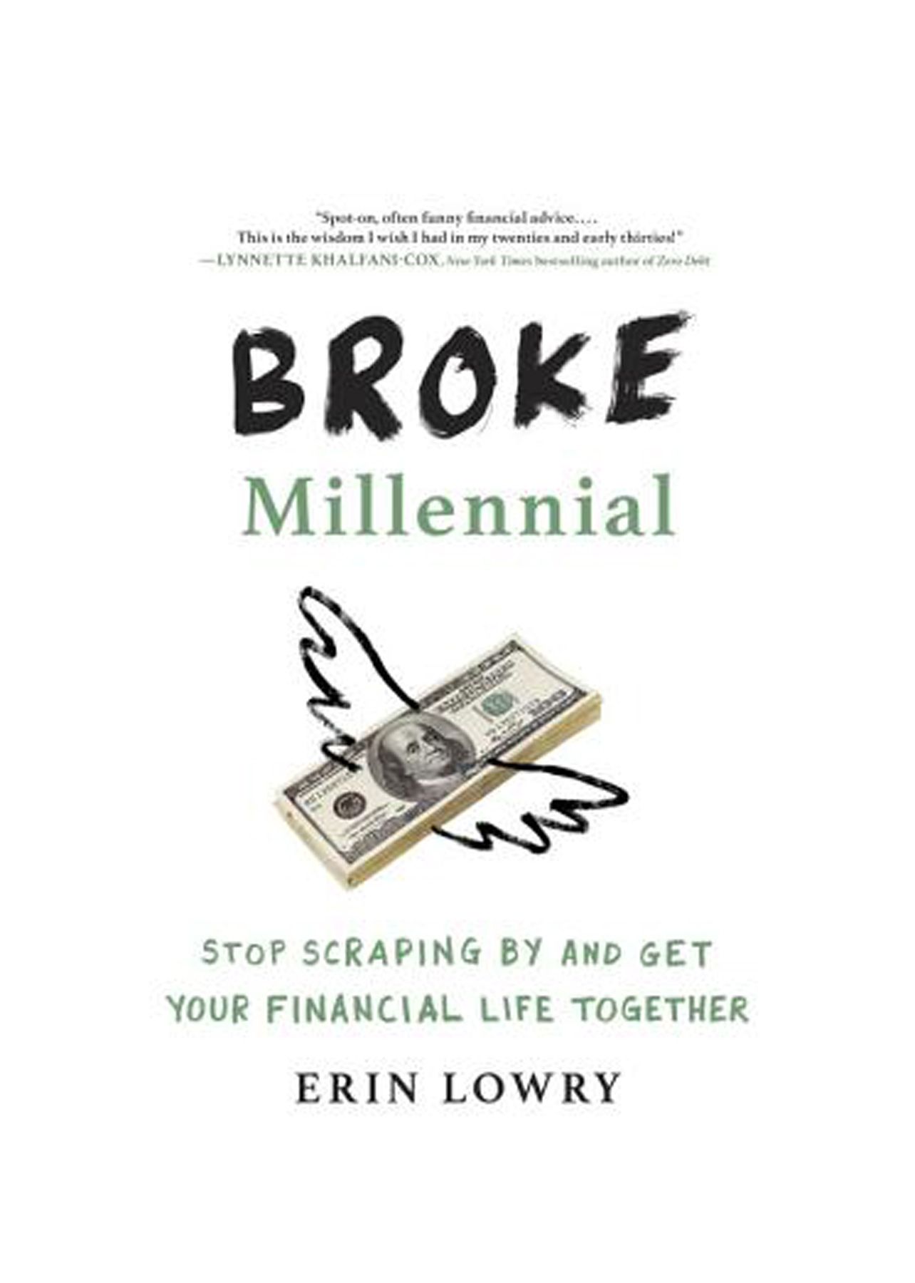 Bons livros para ler em seus 20 anos: ‘Broke Millennial: Stop Scraping By and Get Your Financial Life Together’ por Erin Lowry