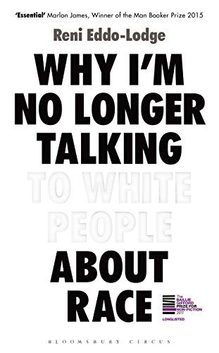 Miksi en enää puhu valkoisille ihmisille Race Bookista