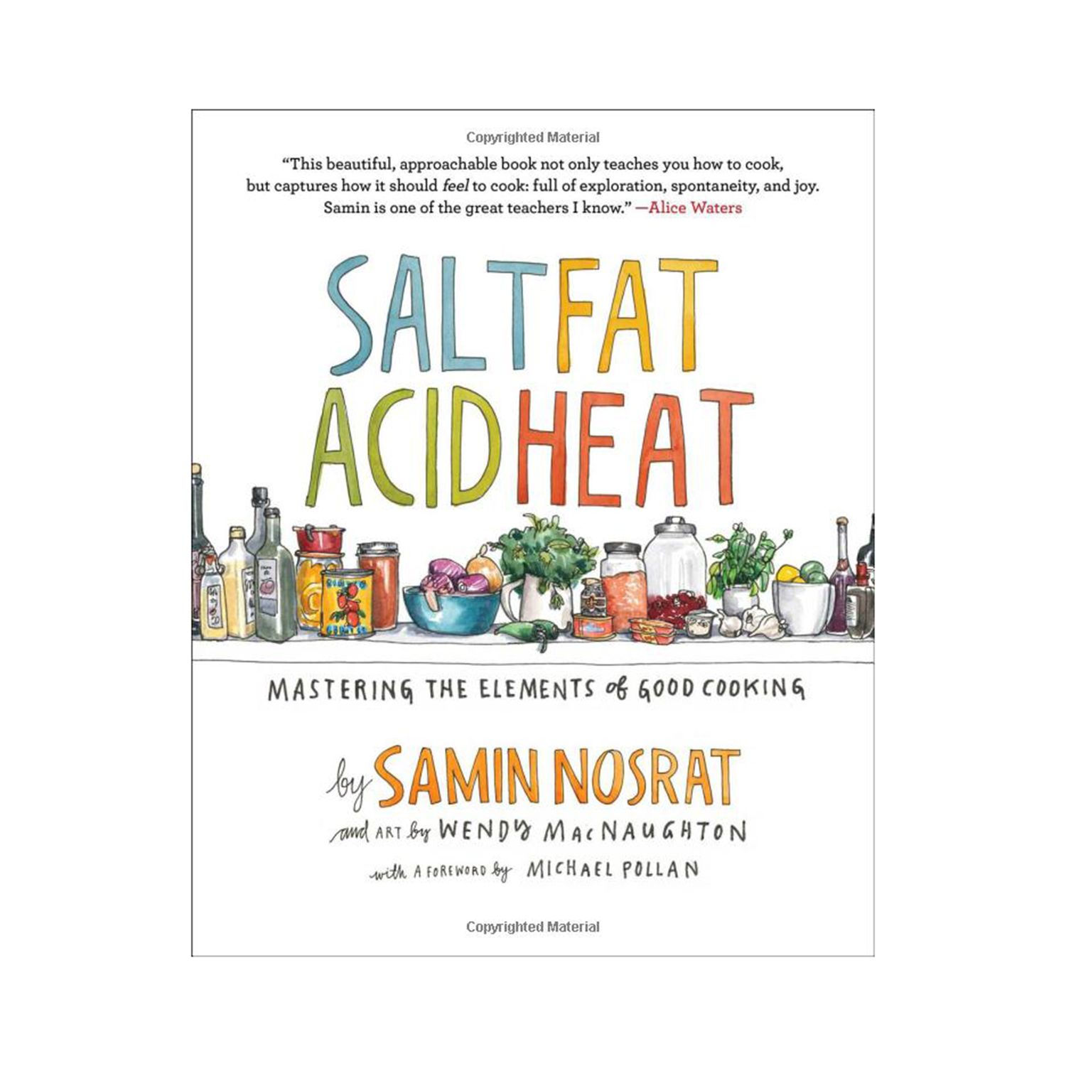 Salt, fett, syre, varme: Mestring av elementene i god matlaging