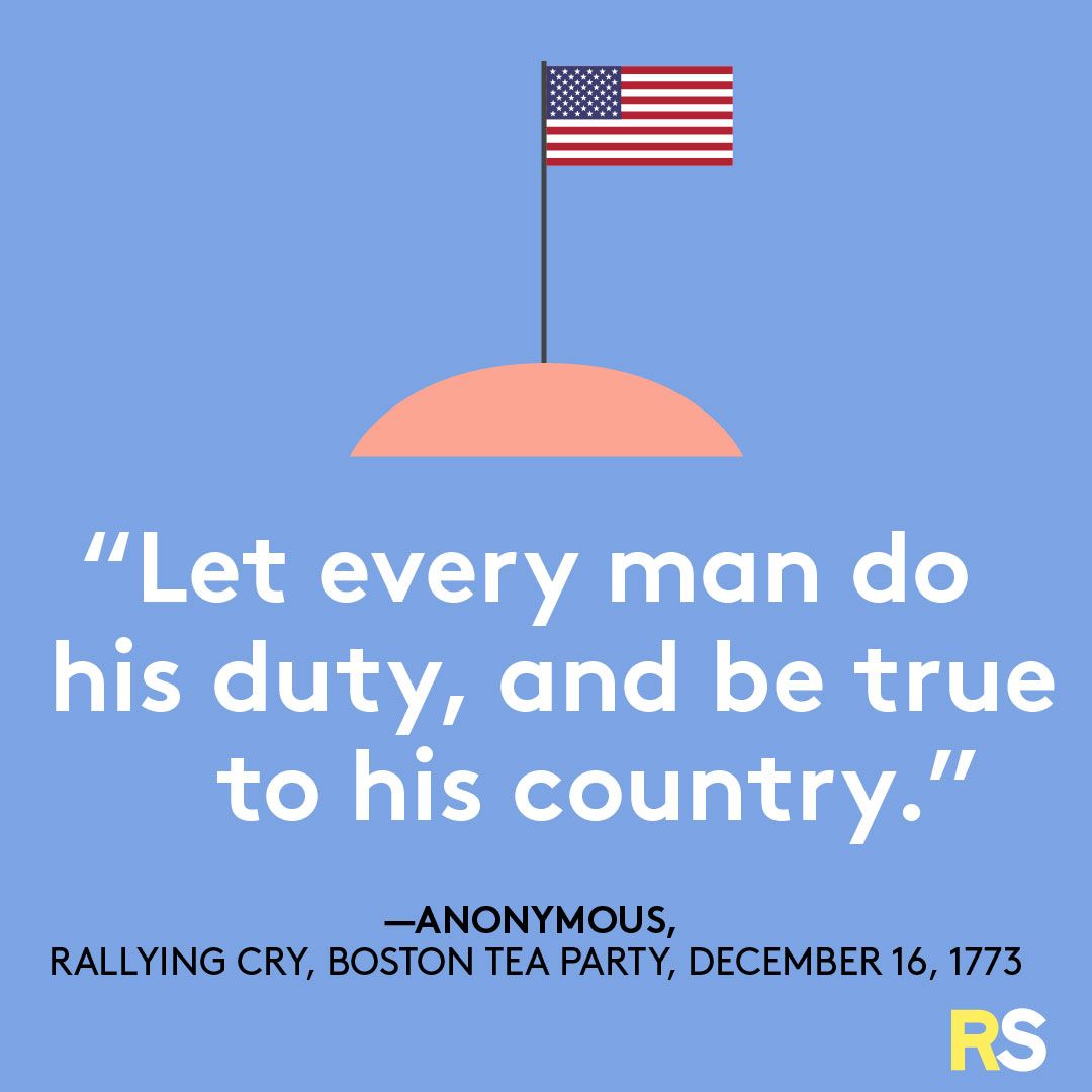 Patriotische Zitate, Bildunterschriften und Sprüche vom 4. Juli/4. Juli - Anonym, Boston Tea Party
