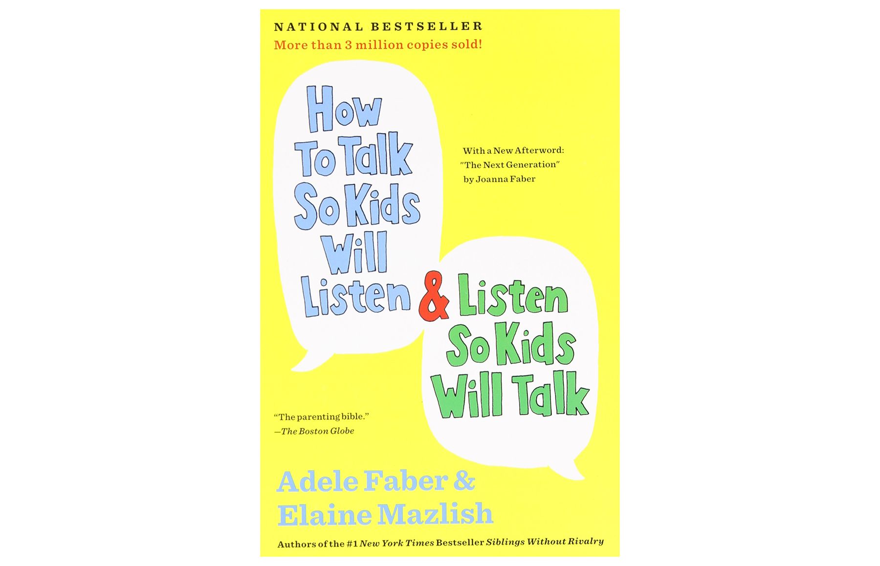 Hvordan snakke slik at barna vil lytte og lytte slik at barna vil snakke, av Adele Faber og Elaine Mazlish