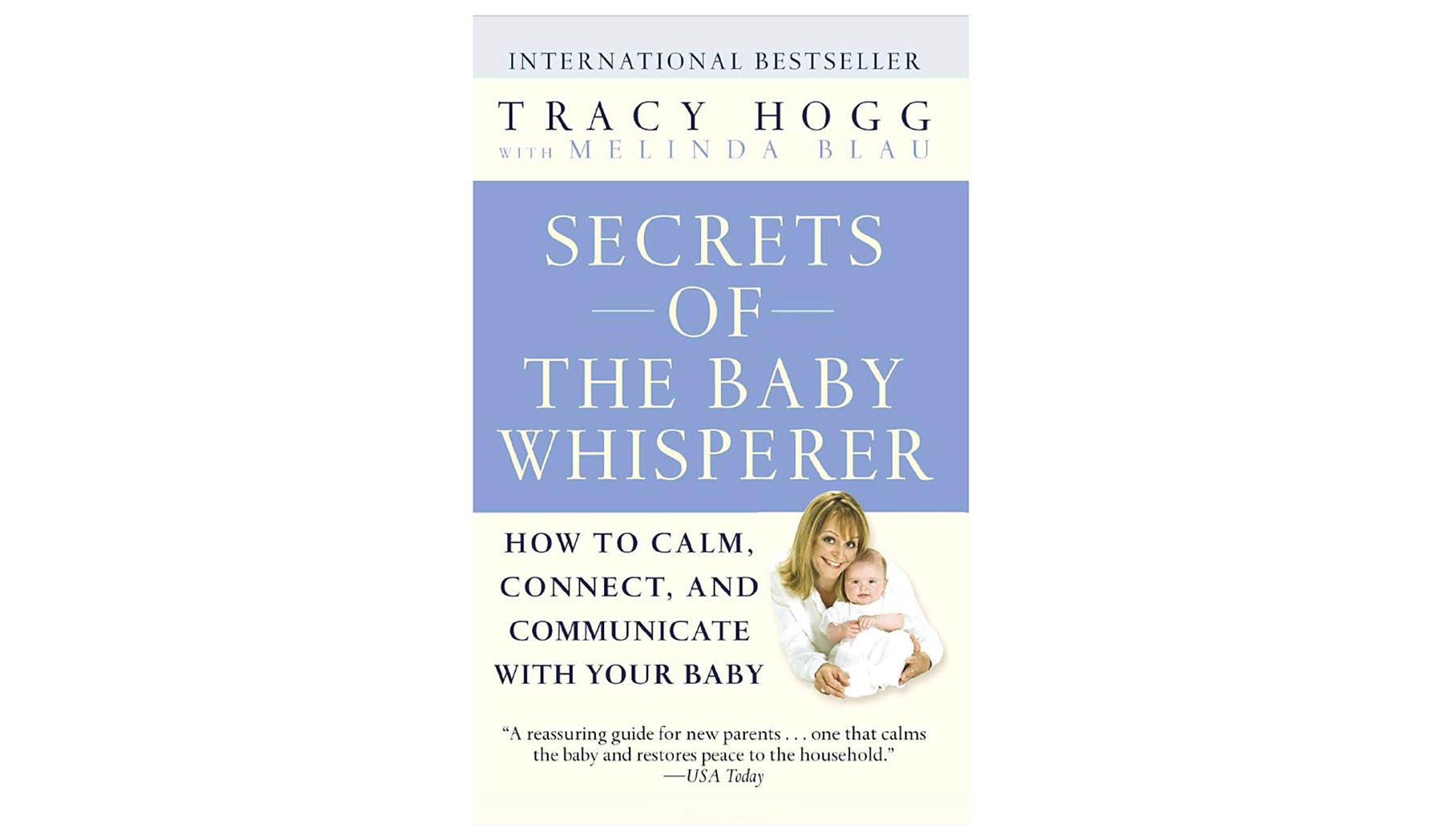 Baby Baby Whisperer- ի գաղտնիքները, հեղինակ ՝ Թրեյսի Հոգ